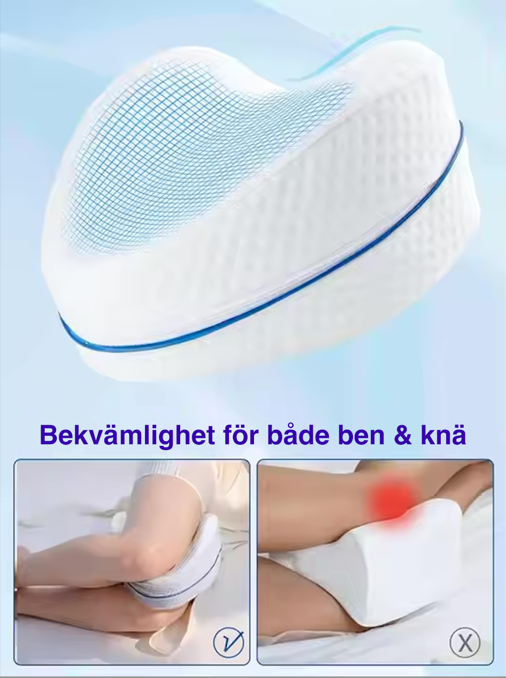 Ergonomisk benstøttepude med memory foam